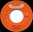 7inch Vinyl Single - Danny Mann - Verlass' Mich Nie / Mein Zweites Ich