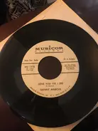 Danny Marcus - That's When The Hurting Sets In / Love You Yes I Do