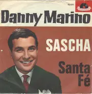 Danny Marino - Sascha / Santa Fé