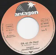 7inch Vinyl Single - Danny Marino - Gib Mir Die Hand