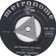 Danny Marino - Der Franzos' Aus Paris / Adieu, Adieu, Auf Wiedersehn