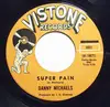 7inch Vinyl Single - Danny Michaels - Super Pain