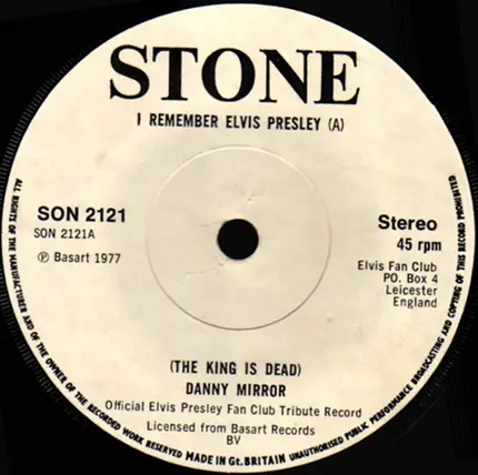 Danny Mirror - I Remember Elvis Presley
