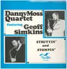 LP - Danny Moss Quartet Featuring Geoff Simkins - Struttin' And Stompin'