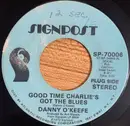 7inch Vinyl Single - Danny O'Keefe - Good Time Charlie's Got The Blues