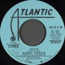 7inch Vinyl Single - Danny O'Keefe - Quits
