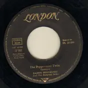 Danny Peppermint - The Peppermint Twist / Somebody Else Is Taking My Place