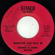 Danny Reeves & Dody Reeves - Whoever You May Be
