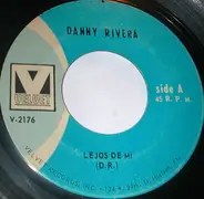 Danny Rivera - Lejos De Mi / Eramos