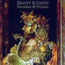 CD - Danny Schmidt - Parables & Primes