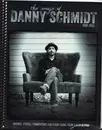 Paperback - Danny Schmidt - The Songs of Danny Schmidt - Third Edition: 1999-2015 - Signed / Ringbook