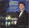 7inch Vinyl Single - Danny Santos - Ich Bin Der Mann, Der Dich Liebt