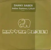 12inch Vinyl Single - Danny Saber - Indian Summer / Lift Off