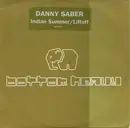 12inch Vinyl Single - Danny Saber - Indian Summer / Lift Off