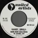 7inch Vinyl Single - Danny Small - Theme From Taras Bulba: The Wishing Star