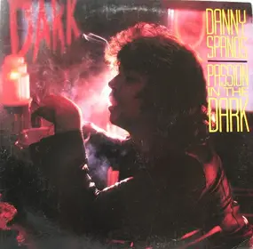 Danny Spanos - Passion in the Dark