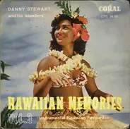 Danny Stewart And His Islanders - Hawaiian Memories Vol. 3