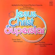 Danny Street - Jesus Christ Superstar (Highlights From The Rock Opera)