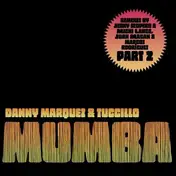 DANNY MARQUEZ - MUMBA PT 2