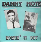 Danny Mote - Rockin' It Out
