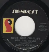 7'' - Danny O'Keefe - Good Time Charlie's Got The Blues / The Valentine Pieces