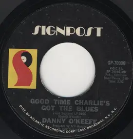 Danny O'Keefe - Good Time Charlie's Got The Blues / The Valentine Pieces