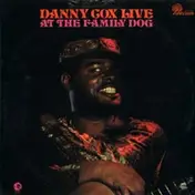 Danny Cox - Live at the Family Dog