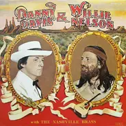 Danny Davis & Willie Nelson with the Nashville Brass - same
