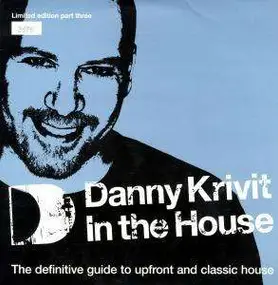 Danny Krivit - IN THE HOUSE VOL. 3