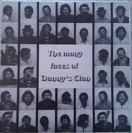 Dannys Clan - The Many Faces Of Danny's Clan