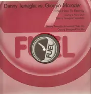 Danny Tenaglia Vs. Giorgio Moroder - From Here To Eternity