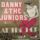 7'' - Danny & The Juniors - At The Hop / Rock & Roll Is Here To Stay