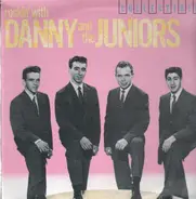 Danny & The Juniors - Rockin' With Danny And The Juniors