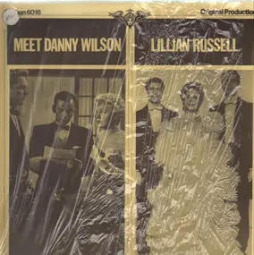 Danny Wilson - Meet Danny Wilson - Lillian Russell