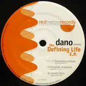 Dano - The Defining Life E.P.