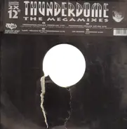 Dano, The Prophet, The Dreamteam - Thunderdome - The Megamixes