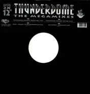 Dano, The Prophet, The Dreamteam - Thunderdome - The Megamixes