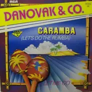 Danovak & Co. - Caramba (Let's Do The Rumba)