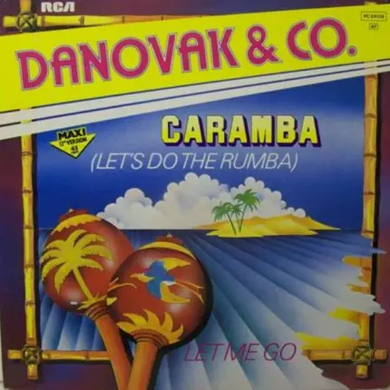 Danovak & Co. - Caramba (Let's Do The Rumba)