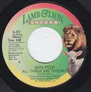 7'' - Dan Peek - All Things Are Possible