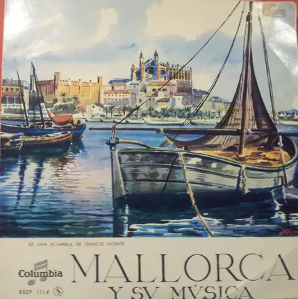 Dansadors De La Vall D'Or De Sôller - Mallorca Y Su Musica