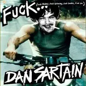Dan Sartain - Fuck...