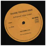 Danse Techno Fish - Pop Corn