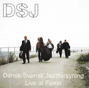 CD - Dansk-Svensk Jazzforsyning - Live At Femø