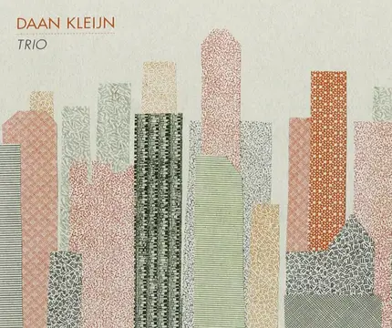 Daan Kleijn Trio - Trio