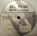 12'' - Da Brat Featuring Jermaine Dupri , M.O.P. & Q Da Kid - World Premiere