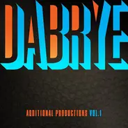 Dabrye - Additional Productions Vol. 1