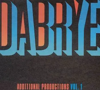 Dabrye - Addcitional Productions vol. 1