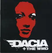 Dacia + The WMD - Dacia + The WMD