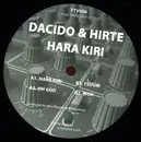 12inch Vinyl Single - Dacido & Hirte - Hara Kiri